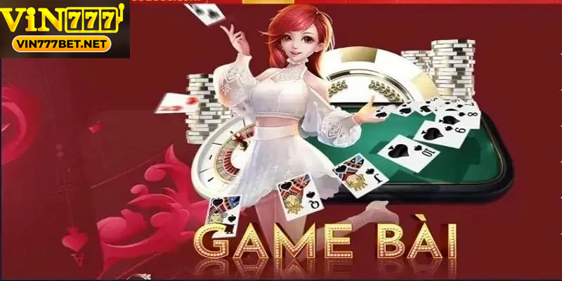 Game Đánh Bài Vin777bet – Giải Trí Kết Hợp Chiến Thuật Đánh bài giúp gắn kết bạn bè và tạo không khí vui vẻ