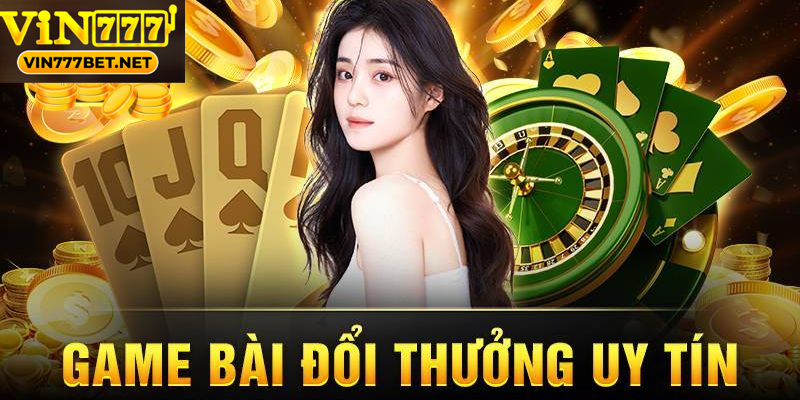 Game Bài Đổi Thưởng Giải Trí Hấp Dẫn Và Thưởng Lớn Game bài đổi thưởng mang lại trải nghiệm giải trí kịch tính