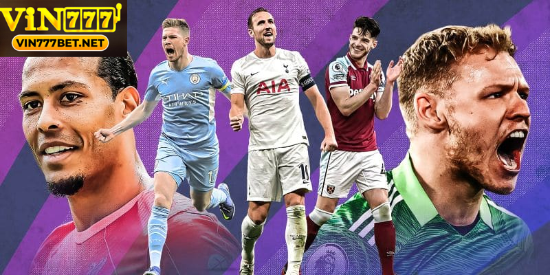 Kèo bóng đá Ngoại Hạng Anh mang lại sự kịch tính đặc biệt