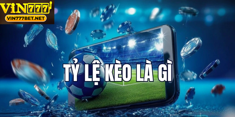 Hiểu Rõ Và Sử Dụng Tỷ Lệ Kèo Nhà Cái Hiệu Quả Nhất Người chơi cần phân tích kỹ lưỡng trước khi chọn tỷ lệ kèo nhà cái